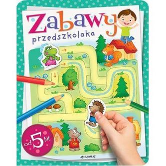 Zabawy przedszkolaka od 5 lat