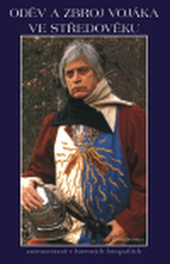 Oděv a zbroj vojáka ve středověku