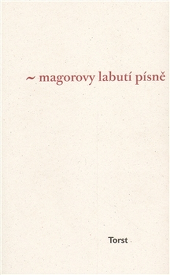 Magorovy labutí písně