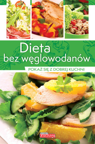 Dieta bez węglowodanów