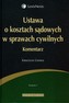 Ustawa o kosztach sądowych w sprawach cywilnych Komentarz