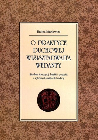 O praktyce duchowej wiśisztadwaita wedanty