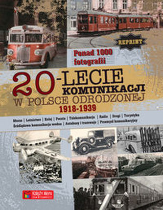 20-lecie komunikacji w Polsce odrodzonej 1918-1939