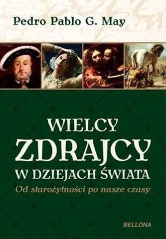 Wielcy zdrajcy w dziejach świata
