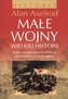 Małe wojny wielkiej historii