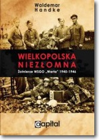 Wielkopolska niezłomna
