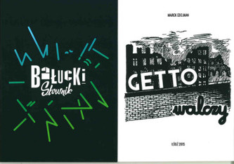 Getto walczy+Bałucki słownik Getto walczy+Bałucki słownik