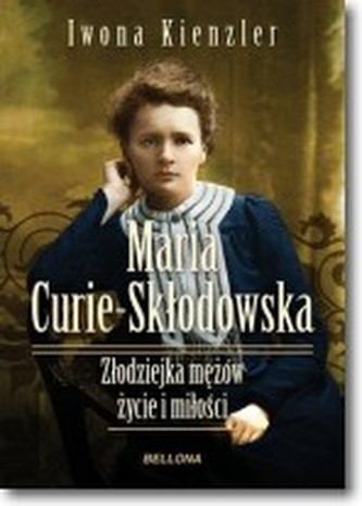 Maria Skłodowska-Curie