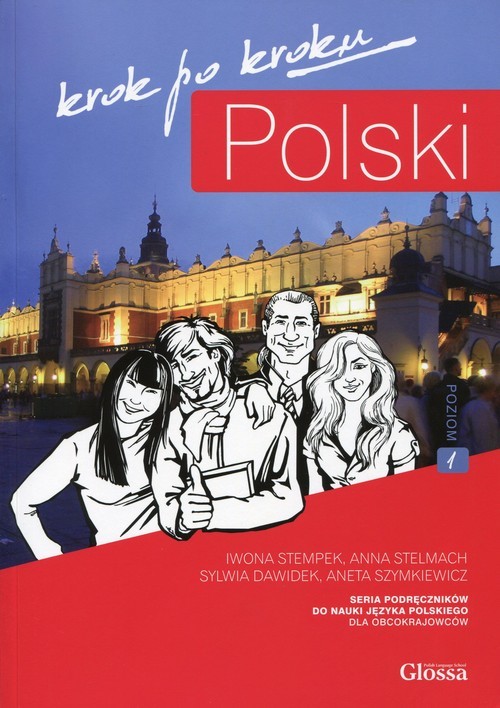 Polski Krok Po Kroku Podręcznik Z Płytą Cd Do Nauki Języka Polskiego Dla Obcokrajowców Poziom 1 3908