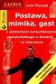 Postawa, mimika, gest