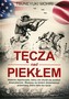 Tęcza nad piekłem