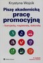 Piszę akademicką pracę promocyjną licencjacką magisterską doktorską
