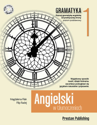 Angielski w tłumaczeniach. Gramatyka Część 1