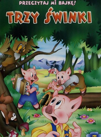 Przeczytaj mi bajkę Trzy świnki
