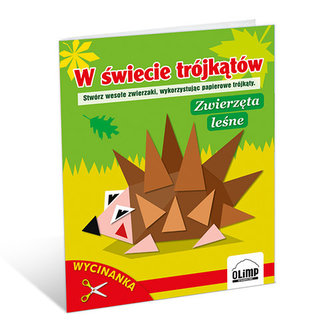 W świecie trójkątów Zwierzęta leśne