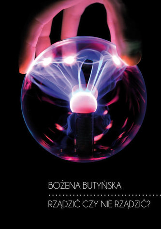 Rządzić czy nie rządzić?