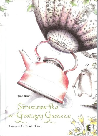 Strasznowiłka w Groźnym Gąszczu