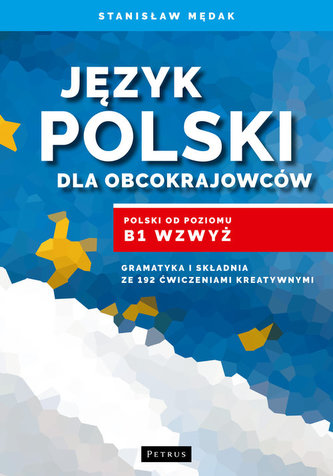 Język polski dla obcokrajowców Język polski dla obcokrajowców
