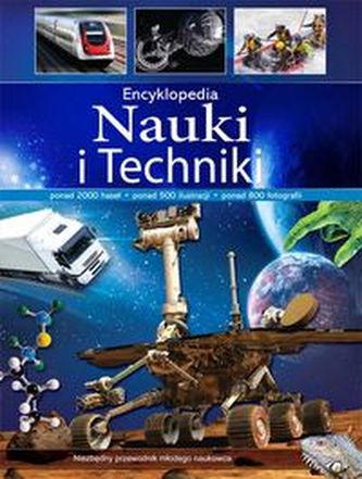 Encyklopedia nauki i techniki Encyklopedia nauki i techniki