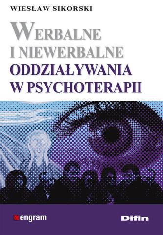 Werbalne i niewerbalne oddziaływania w psychoterapii