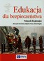 Edukacja dla bezpieczeństwa Podręcznik