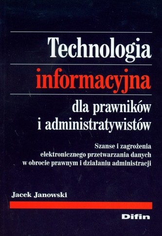 Technologia informacyjna dla prawników i administratywistów