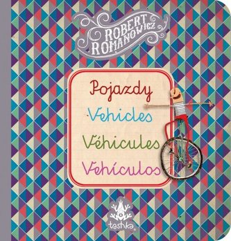 Pojazdy, Vehicles, Véhicules, Vehiculos Pojazdy, Vehicles, Véhicules, Vehiculos