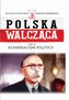 Polska walcząca Tom 9 Konspiracyjni politycy