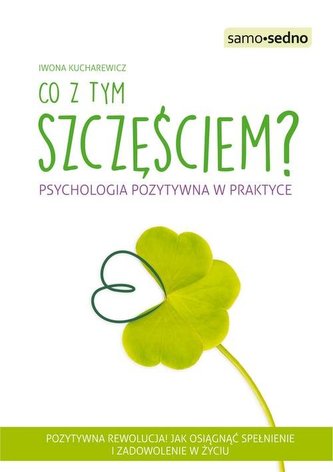 Co z tym szczęściem?