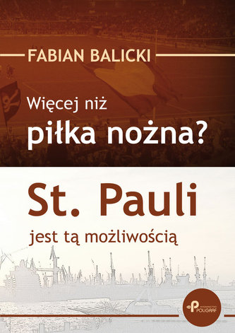 Więcej niż piłka nożna?