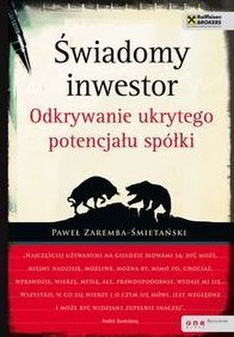 Świadomy inwestor Odkrywanie ukrytego potencjału spółki