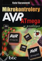 Mikrokontrolery AVR ATmega w praktyce