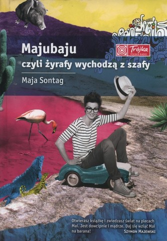 Majubaju, czyli żyrafy wychodzą z szafy Majubaju, czyli żyrafy wychodzą z szafy