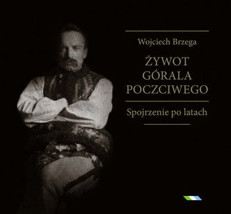 Żywot górala poczciwego