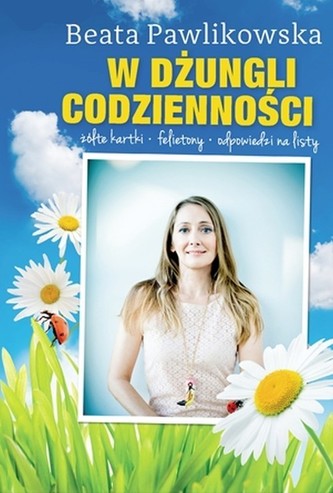 W dżungli codzienności