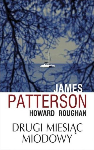 Drugi miesiąc miodowy