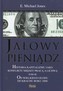 Jałowy pieniądz Tom 3