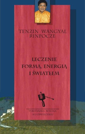 Leczenie formą energią i światłem