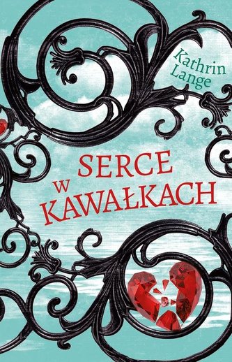 Serce w kawałkach. Tom 2