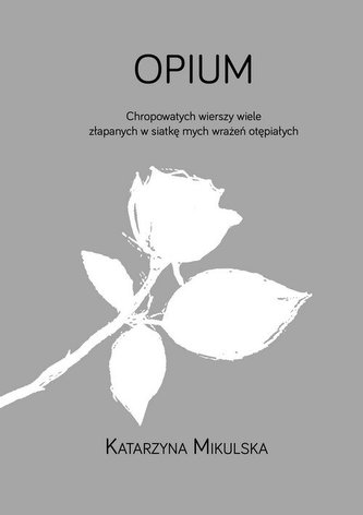 Opium