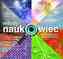 Młody naukowiec i zdumiewające eksperymenty