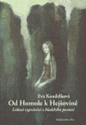Od Homole k Hejšovině