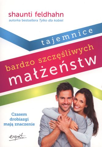 Tajemnice bardzo szczęśliwych małżeństw