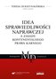 Idea sprawiedliwości naprawczej a zasady kontynentalnego prawa karnego