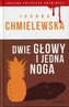 Dwie głowy i jedna noga