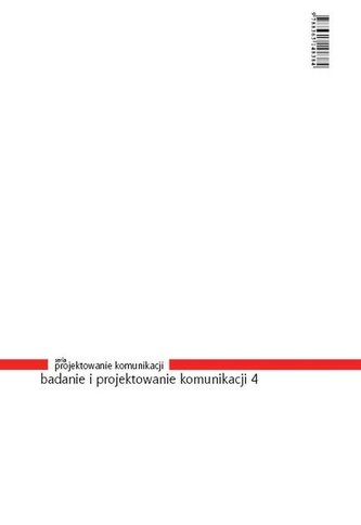 Badanie i projektowanie komunikacji 4