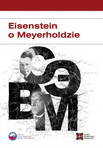 Eisenstein o Meyerholdzie
