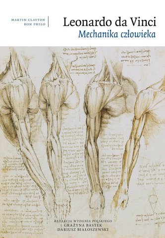 Leonardo da Vinci Mechanika człowieka