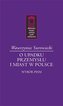 O upadku przemysłu i miast w Polsce.