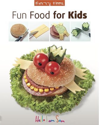 Fun Food for Kids